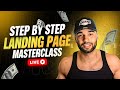 Complete Landing Page Masterclass | How To Create Landing Pages That Generate Millions $)