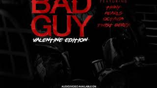 Oxygen music Bad Guy val version ft Twist berry x Octavia x Tinny x Pearls