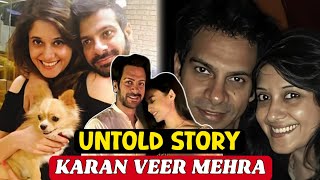 Karan Veer Mehra Divorce Story | Exposed By His Ex Wife | Karan Veer | Nidhi Seth | Devika Mehra