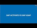 SAP Activate vs ASAP: Understanding the Key Differences for Your Next Implementation Video 1