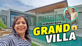 Humara Naya Grand Villa 😱 | Kitna Bada Hai?