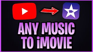 How To Add Music From YouTube To iMovie *EASY* (2025)