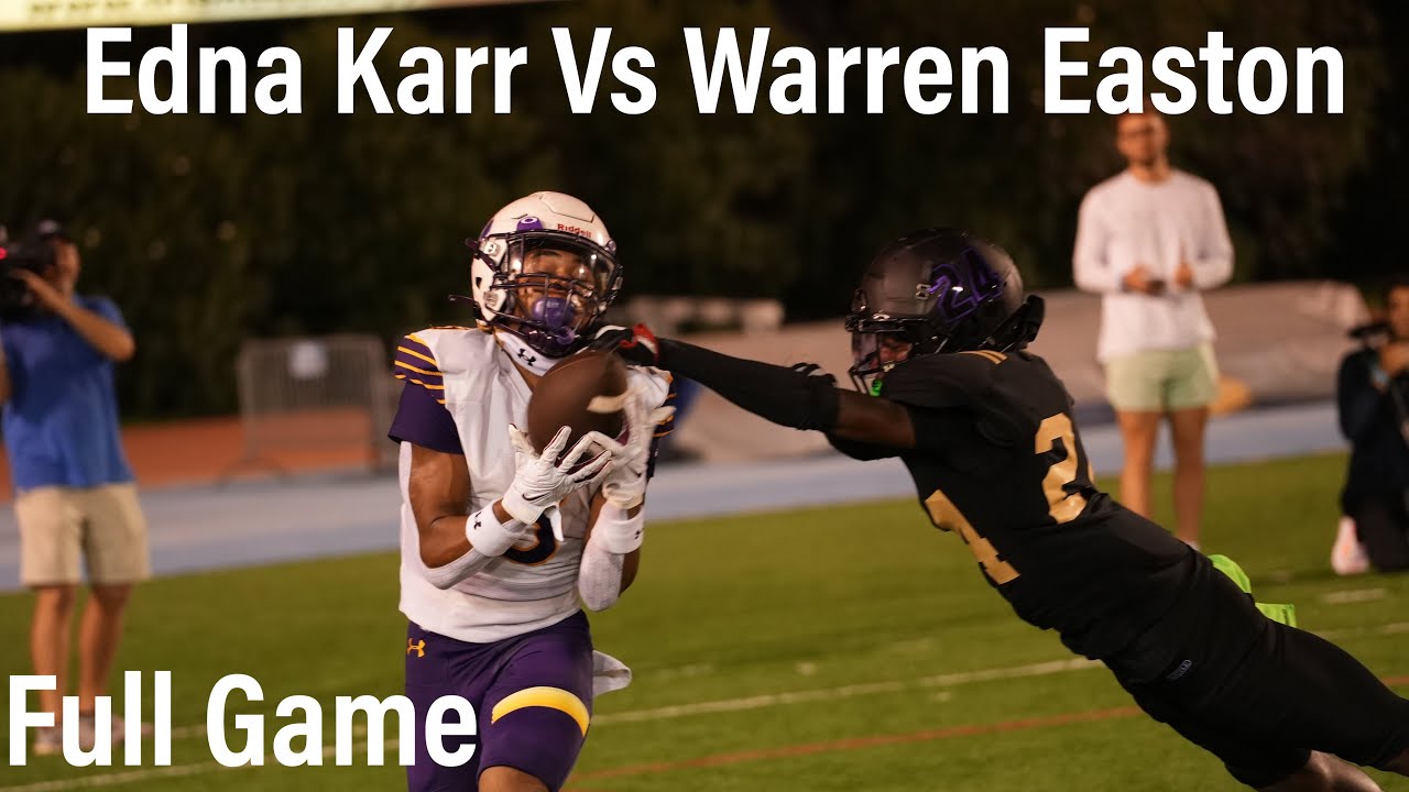 Edna Karr Vs Warren Easton | ( Full Game ) 2023 - YouTube