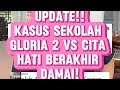 ✨VIRAL‼️SEKOLAH GLORIA 2 VS CITA HATI‼️PART 1‼️