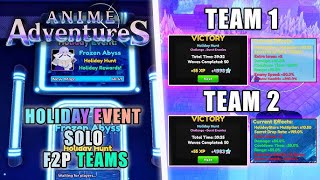 Solo Frozen Abyss Holiday Event with These 2 Teams - No Unique or OP Traits | Anime Adventures