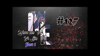 part 127 - Zhuo fan vs Ye Lin bag 1