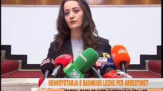 TVLEZHA NENKRYETARJA ALFRIDA DEDGJONAJ DEKLARATE PER ARRESTIMIN E KRYBASHKIAKUT FRAN FRROKAJ