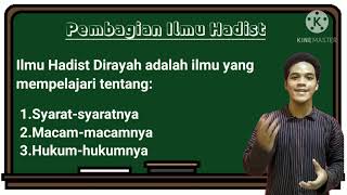 Pengertian Ilmu Hadist Riwayah dan Dirayah serta Sejarah Perkembanganya || Studi Hadist