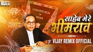 Saheb Mere Bheem Rao - Ek Mahanayak Dr. BR Ambedkar | Vijay Remix Official
