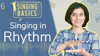 Singing Basics Ep #6 - Singing in Rhythm | VoxGuru ft. Pratibha Sarathy
