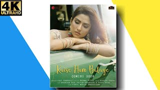 Kaise Hum Bataye//new Hindi WhatsApp status video(Love 💞song)