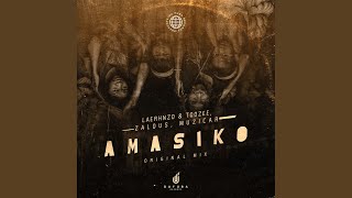 Amasiko (Original Mix)