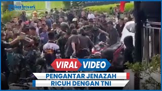 Detik-detik Rombongan Pengantar Jenazah Ricuh dengan TNI di Depan Kodam XIII Merdeka