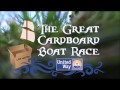 2017 Great Cardboard Boat Race