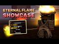 ETERNAL FLAME SHOWCASE + Solo Gameplay | Paradox