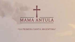 Canonización Mama Antula - 11/02/2024