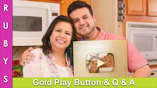 No Cooking Today! Gold Play Button with Q \u0026 A with my Son in Urdu Hindi - RKK