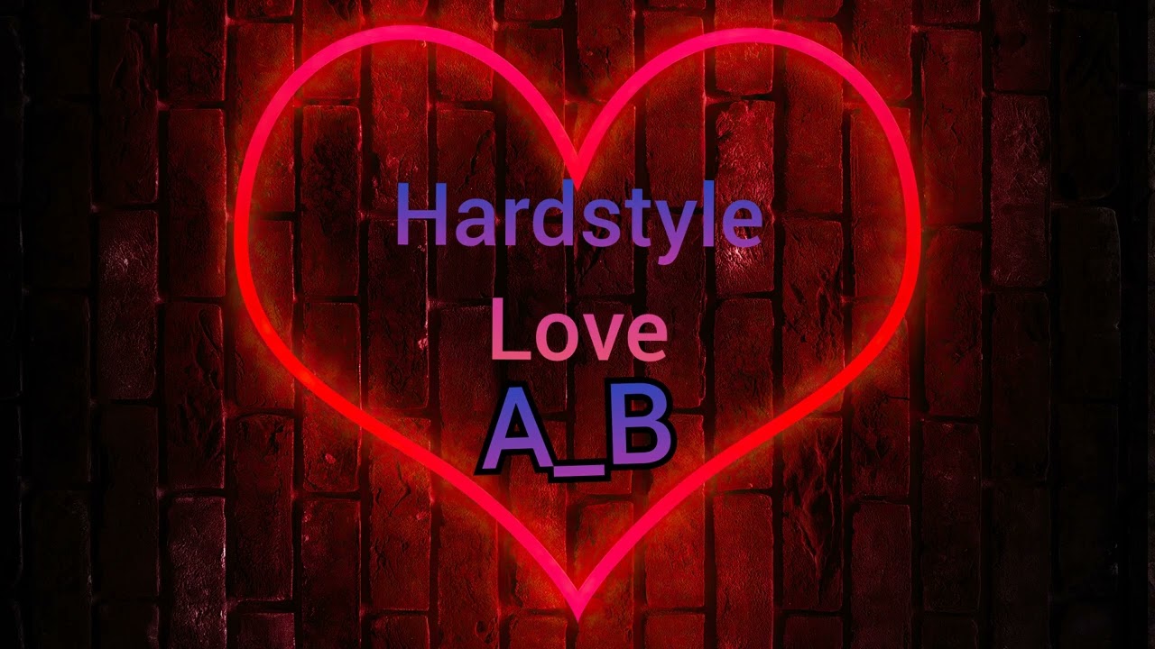 A_B - Hardstyle Love - YouTube