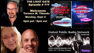 The Light Gate welcomes Terry Tibando - UFO Contactee - Researcher, September 4th, 2023