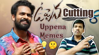 Uppena movie climax cutting scenes memes 💡| Vaishnav tej | vijay Sethupathi  | cutting mems Review