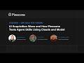 AI Acquisition Wave and How Pinecone Tests Agent Skills Using Claude and Modal