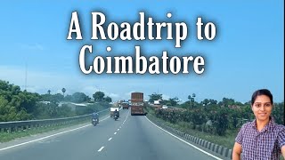 A RoadTrip to Coimbatore from Chennai| Ciaz|Toll Rates Detail| Full Expense| Travel Vlog