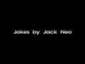 Jokes by Jack Neo (chinese and hokkien)