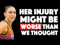 Diana Taurasi Injury Means She's OUT For The Rematch Vs Caitlin Clark...