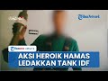 Meski Terluka, Pejuang Hamas Masih Lawan IDF, Lempar Alat Peledak ke arah Tank Merkava Israel