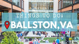 Things to do in Ballston, Virginia | Fun for All Ages in Arlington?? [2019]