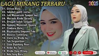 FAUZANA - LAGU MINANG  FULL ALBUM TERPOPULER 2025 - CIINAN BANA - TAKABEK GADIH RANTAU 🎶