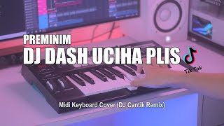 DJ Dash Uciha Plis Ku Tak Suka Preman Slow Tik Tok Remix Terbaru 2021 (DJ Cantik Remix)