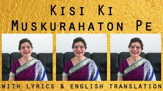 Kisi Ki Muskurahaton Pe | Bollywood song | Lyrics & English translation | Taru Devani | A Cappella