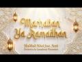 MARHABAN YA RAMADHAN - Cipt. HADDAD ALWI | Orchestra Cover by Symphony Nusantara