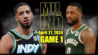 Milwaukee Bucks vs Indiana Pacers  Game 1 Highlights - April 21, 2024 | 2024 NBA