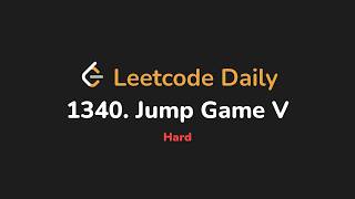 1340. Jump Game V | Leetcode Daily - Python