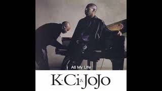 All My Life - K-Ci & Jojo (1998) audio hq