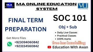 SOC 101 Final Term Preparation Fall 2024