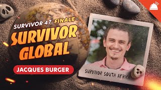 Survivor Global: Archetypes, Edits and Legacy | S47 Finale with Jacques Burger