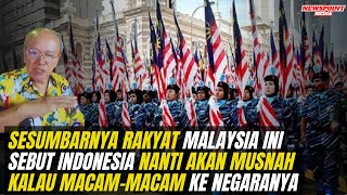 Rakyat Malaysia Ini Beri Ancaman Serius, Katanya Indonesia Akan Musnah Karena Negaranya Dibantu Ini.