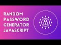 Random password generator javascript with complete source code | HA Codes