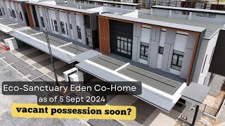 Eco-Sanctuary Eden Co-Home as of 5 Sep 2024 | vacant possession soon? | EcoWorld