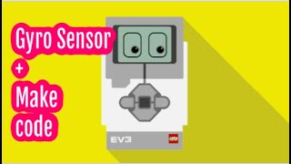 Gyro Sensor programming in MakeCode