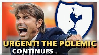 URGENT! THE POLEMIC CONTINUES... Tottenham Transfer News