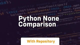 python none comparison