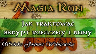 Jak traktować skrypt runiczny i runy