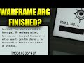 Finishing The Warframe ARG For Free Loot!