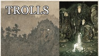 Scandinavian Trolls: The Bloodthirsty Giants | Folklore Explained