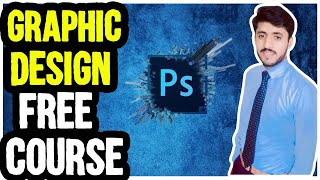 Graphic Designing complete Course free|Graphic design|Adobe photoshop #photoshop #graphicdesigner