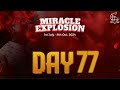 Miracle Explosion Day 77 || Special Intercessory Prayers for Nigeria|| Rev Oluwagbemiga Olowosoyo